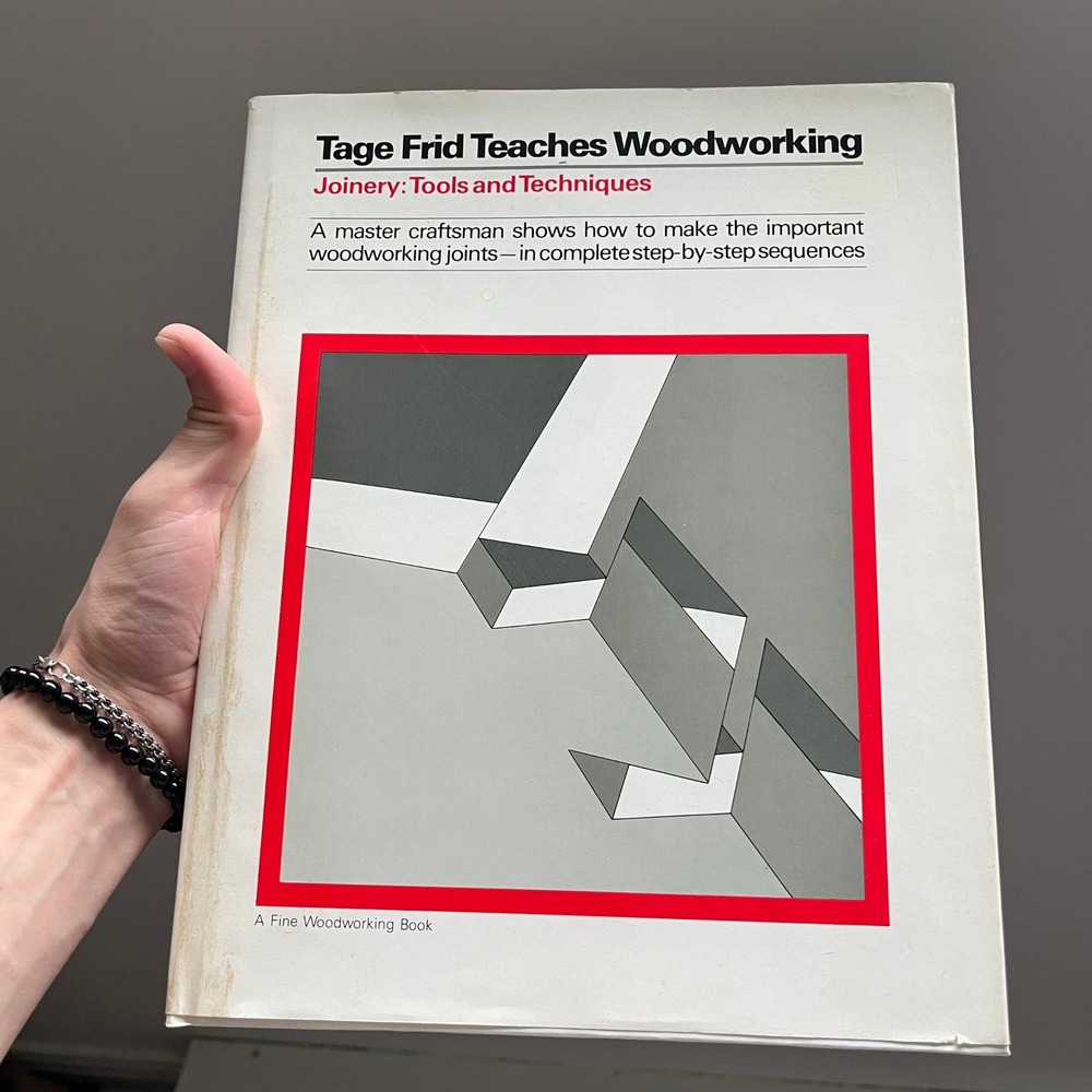 Tage Frid Teaches Woodworking Joinery Tools and Techniques Hardcover 0918804035